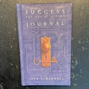 "Success One Day At A Time Journal," by John C. Maxwell, 2004 1st Ed. Hardcover